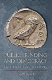 book Public Spending and Democracy in Classical Athens