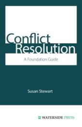 book Conflict Resolution : A Foundation Guide