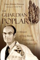 book The Guardian Poplar : A Memoir of Deep Roots, Journey, and Rediscovery