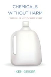 book Chemicals Without Harm : Policies for a Sustainable World