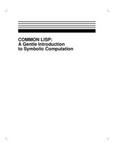 book Common Lisp: A Gentle Introduction to Symbolic Computation