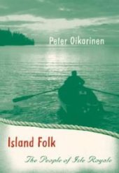 book Island Folk : The People of Isle Royale