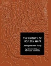 book Fidelity of Isopleth Maps : An Experimental Study