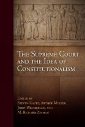 book The Supreme Court and the Idea of Constitutionalism