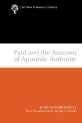 book Paul and the Anatomy of Apostolic Authority