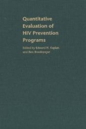 book Quantitative Evaluation of HIV Prevention Programs