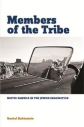 book Members of the Tribe : Native America in the Jewish Imagination