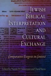 book Jewish Biblical Interpretation and Cultural Exchange : Comparative Exegesis in Context