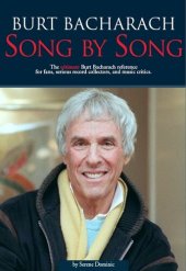 book Burt Bacharach: Song By Song [rev. ed. with color illustrations]