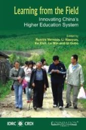 book Learning from the Field: Innovating China’s Higher Education System : Innovating Chinas Higher Education System