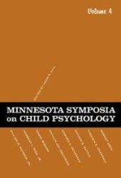 book Minnesota Symposia on Child Psychology : Volume 4