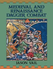 book Medieval and Renaissance Dagger Combat