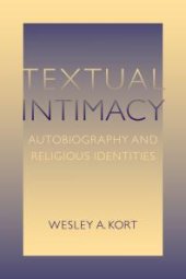 book Textual Intimacy : Autobiography and Religious Identities