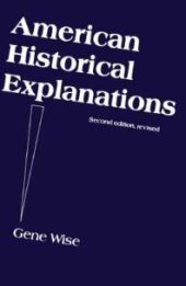 book American Historical Explanations : A Strategy for Grounded Inquiry