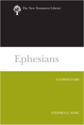 book Ephesians : A Commentary