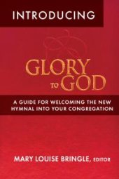 book Introducing Glory to God