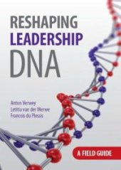 book Reshaping Leadership DNA Field Guide