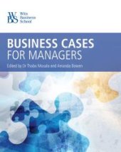 book Business Cases for Managers : South African cases for Management Education