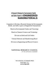 book A Research Strategy for Environmental, Health, and Safety Aspects of Engineered Nanomaterials