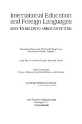 book International Education and Foreign Languages : Keys to Securing America's Future