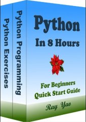 book Python Coding. From Zero to Hero in 8 Hours. Python Programming: Learn Programming in Easy Way