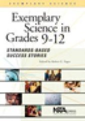 book Exemplary Science in Grades 9-12 : Standards-Based Success Stories