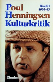 book Kulturkritik: 1933-43. Bind 2