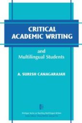 book Critical Academic Writing and Multilingual Students