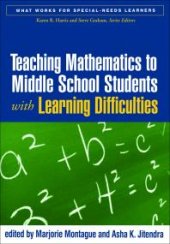 book Teaching Mathematics to Middle School Students with Learning Difficulties