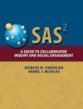 book SAS2 : A Guide to Collaborative Inquiry and Social Engagement