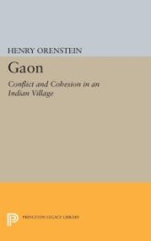 book Gaon : Conflict and Cohesion in an Indian Village