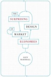 book The Surprising Design of Market Economies