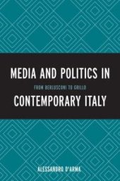 book Media and Politics in Contemporary Italy : From Berlusconi to Grillo