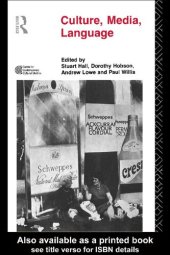 book Culture, Media, Language. Working Papers in Cultural Studies 1972–79