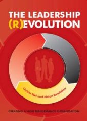 book Leadership Revolution : Creating a High Performance Organisation