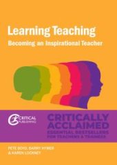 book Learning Teaching : Becoming an inspirational teacher