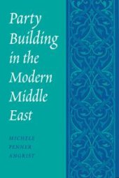 book Party Building in the Modern Middle East