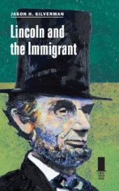 book Lincoln and the Immigrant