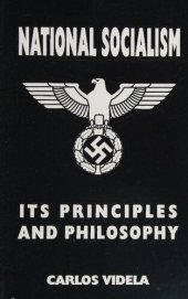 book National Socialism - Its Principles and Philosophy