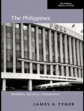 book The Philippines : Mobilities, Identities, Globalization