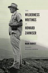 book The Wilderness Writings of Howard Zahniser