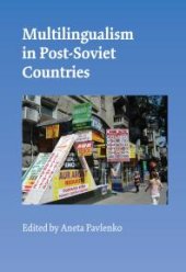 book Multilingualism in Post-Soviet Countries