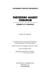 book Partnering Against Terrorism : Summary of a Workshop