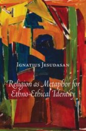 book Religion as Metaphor for Ethno-ethical Identity