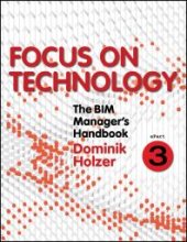 book The BIM Manager's Handbook, Part 3 : Focus on Technology