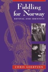 book Fiddling for Norway : Revival and Identity