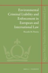 book Environmental Criminal Liability and Enforcement in European and International Law