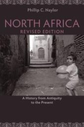 book North Africa, Revised Edition : A History from Antiquity to the Present