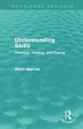 book Understanding Skills : Thinking, Feeling, and Caring