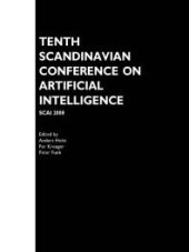 book Tenth Scandinavian Conference on Artificial Intelligence : Scai 2008